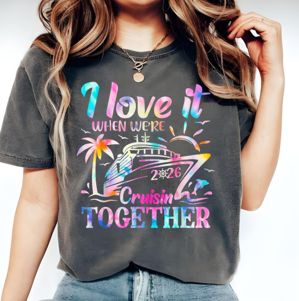 Cruise T-Shirts: I love it when we cruising together (custom)